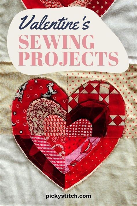 Fall In Love With These Irresistible Valentines Sewing Projects