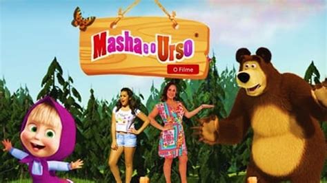 Watch Masha E O Urso O Filme Full Movie Online Movies Hd