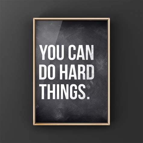 You Can Do Hard Things Inspirational Quote Canvas Or Etsy
