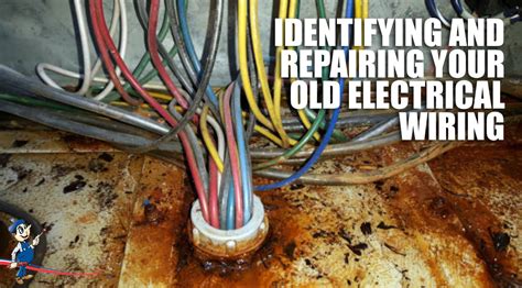 Get it repaired by an electrical expert. Identifying and Repairing Your Old Electrical Wiring