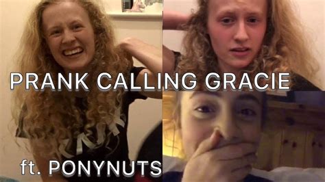 Prank Calling Gracie Tyte Ft Ponynuts Youtube