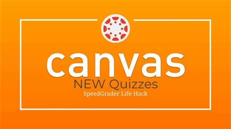 Canvas Quizzes Speedgrader Life Hack Youtube