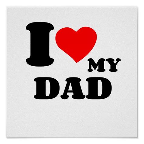 I Love My Dad Poster Uk
