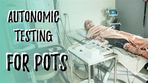 Pots And Dysautonomia Testing My Experience Youtube