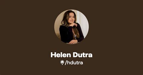 Helen Dutra Instagram Linktree