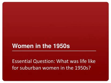 Ppt Women In The 1950s Powerpoint Presentation Free Download Id