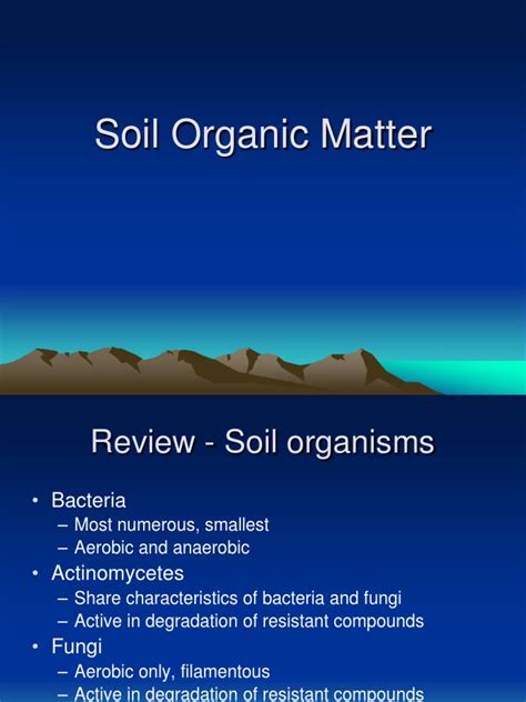 5 Soil Organic Matter Organic Matter Decomposition