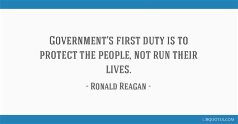 Governments First Duty Is To Protect The People Not Run