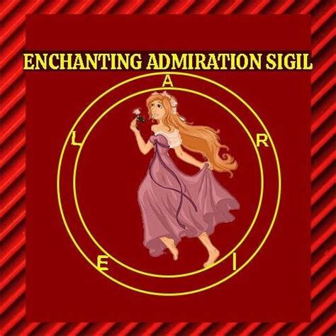 Enchanting Admiration Sigil Spell Art Diy Svg Png Ai Read Description