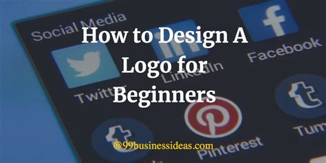How To Design A Logo For Your Business In 10 Steps