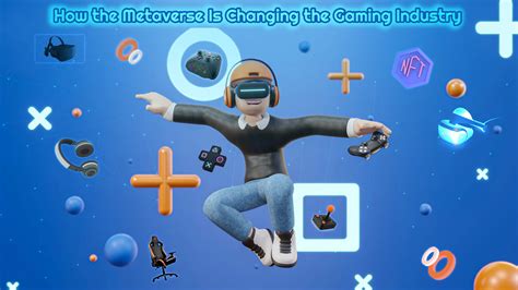 How The Metaverse Is Changing The Gaming Industry Ai Metaverse