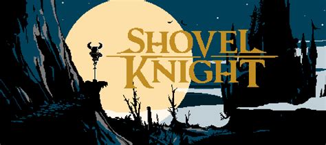 Yacht Club Games Shovel Knight Aims To Be A Next Gen 8 Bit Game