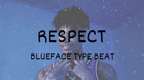 Blueface Type Beat 2019 Respect West Coast Instrumentals 2019