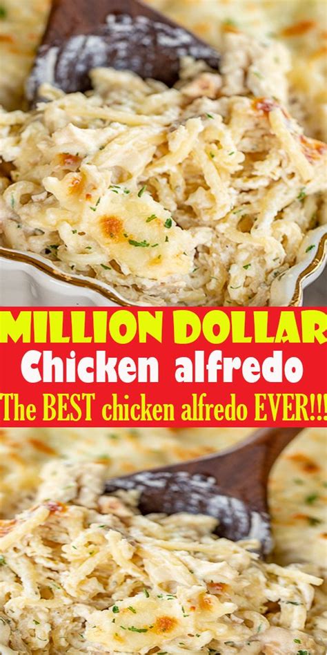 Million Dollar Chicken Alfredo In 2020 Chicken Recipes