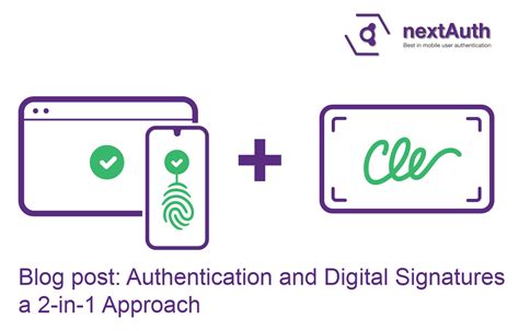 Authentication And Digital Signatures A 2 In 1 Approach Nextauth