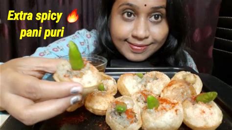 Extra Spicy🔥🥵 Pani Puri Fuchka Eating Indian Mukbang Mahua S Eating Show Youtube