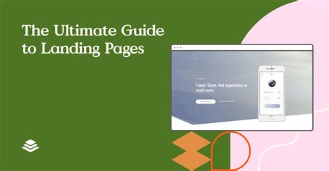 The Ultimate Guide to Landing Pages