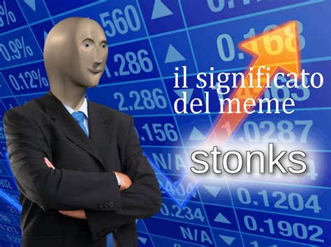 To add an image to your meme click the add image button, and choose where you want to place your extra image left, top, bottom, right. Il significato di stonks. È un meme e ve lo spieghiamo ...