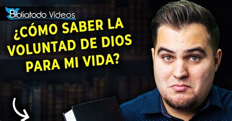 ¿cómo Saber La Perfecta Voluntad De Dios ¿cómo Oír La Voz De Dios Video