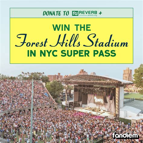 Win The Forest Hills Stadium In Nyc Super Pass