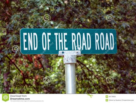 End Of The Road Road Humoristic Street Sign Pole Stock Photo Image Of