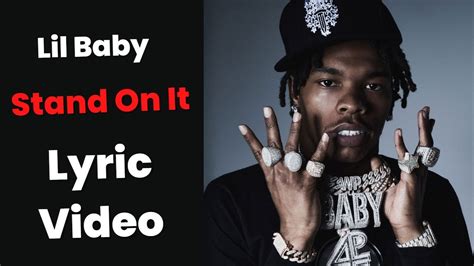 Lil Baby Stand On It Lyrics Youtube