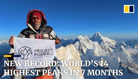 Nepalese Man Breaks Record For Scaling World’s 14 Highest Peaks South China Morning Post