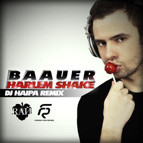Stream Baauer Harlem Shake Dj Haipa Remix By Haipa Listen Online For Free On Soundcloud