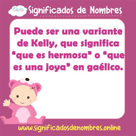 Significado De Kelly Apodos Origen Y MÁs