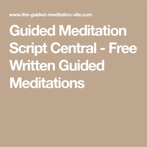 Guided Meditation Script Central Free Written Guided