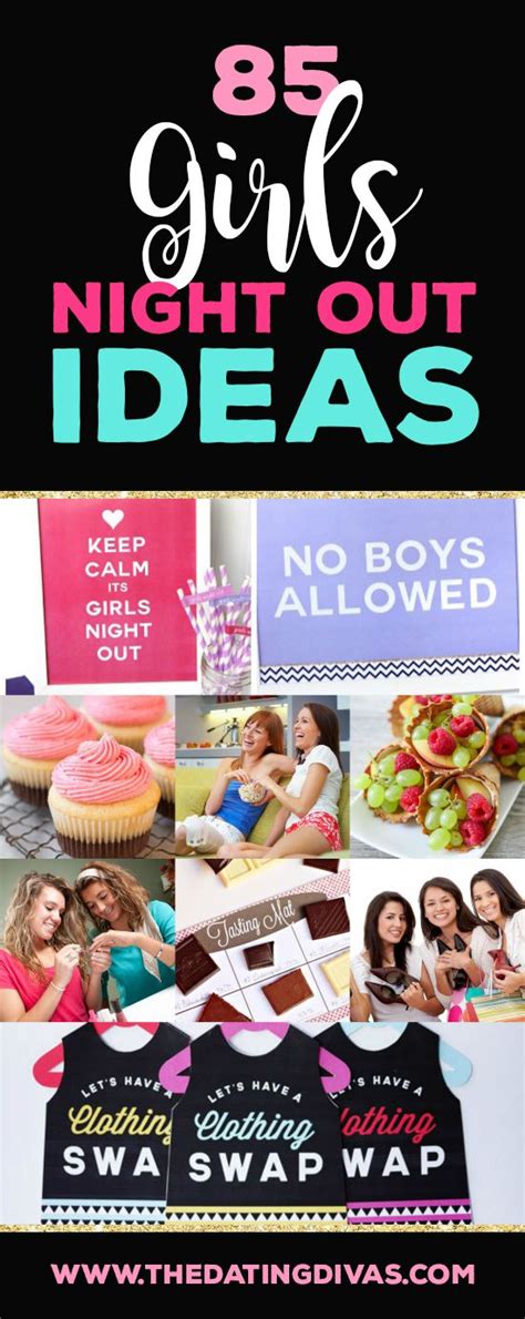 Girls Night Out Ideas Including Games And Recipes The Dating Divas Girls Night Party Girls