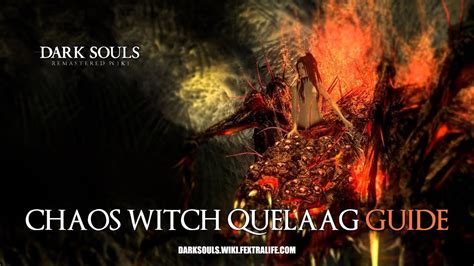 Chaos Witch Quelaag Boss Guide Dark Souls Remastered Youtube