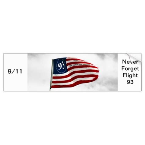 Never Forget 911 Flight 93 Car Bumper Sticker Zazzle