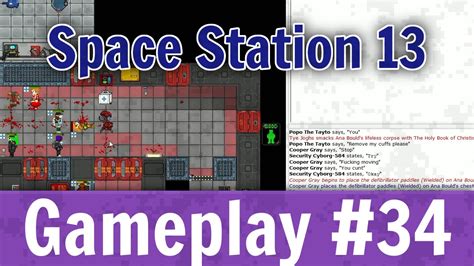 Space Station 13 Gameplay 34 Youtube