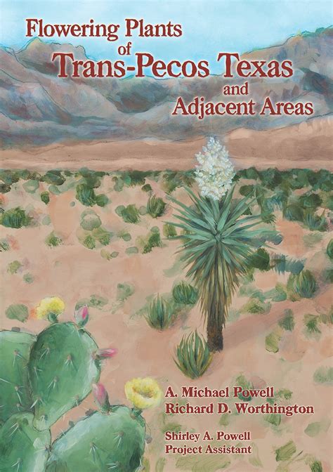 Flowering Plants Of Trans Pecos Texas And Adjacent Areas By A Michael