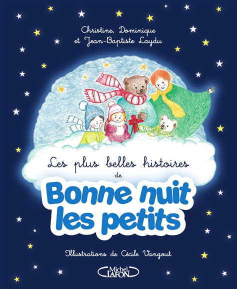 Les Plus Belles Histoires De Bonne Nuit Les Petits Lire En Série