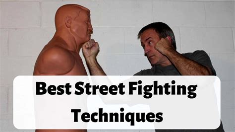 Best Fighting Techniques For Street Fighting Mukolos