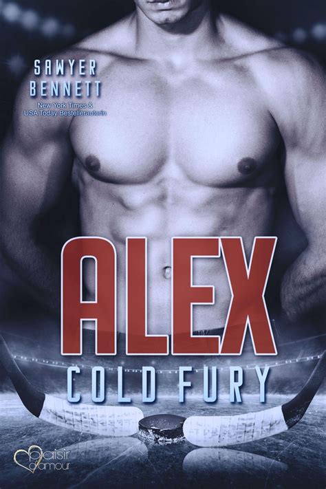 Alex Carolina Cold Fury Team Teil 1 Von Sawyer Bennett Ebook