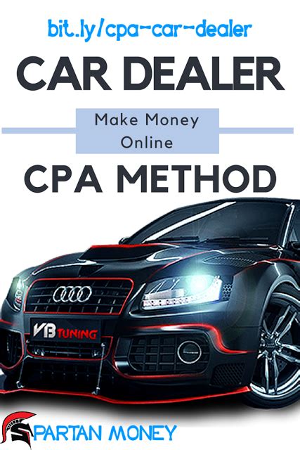 Spartan Car Dealer CPA Method | Car dealer, Car, Cpa