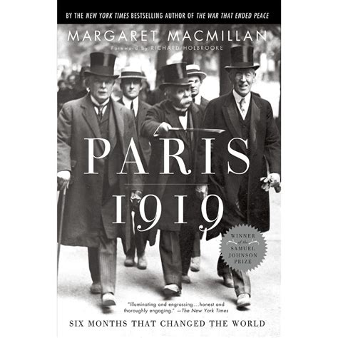 Paris 1919 Six Months That Changed The World National Wwi Museum And