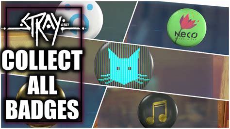 Stray Collect All Badges All Badge Locations Youtube