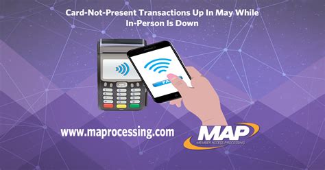 Credit card not present during this transaction. Card-Not-Present Transactions Up In May While In-Person Is Down
