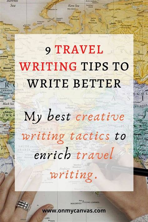 9 Creative Writing Tactics To Enrich Your Travel Writing On My Canvas