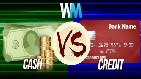 Cash Vs Credit How Do You Pay Youtube
