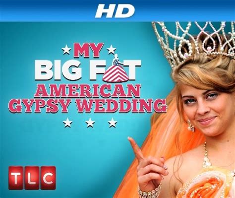Stream your favorite shows and movies anytime, anywhere! My Big Fat American Gypsy Wedding (TV Series 2012- ) - IMDb