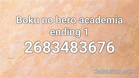 Itscare 7 recent deviations featured: Boku no hero academia ending 1 Roblox ID - Roblox Music ...