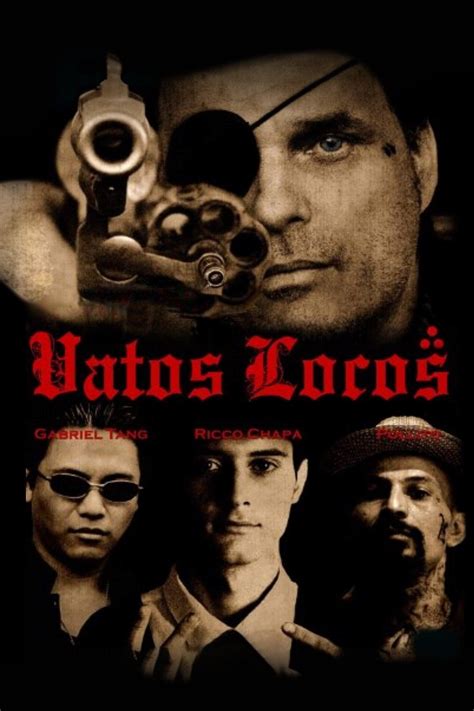 Vatos Locos Pictures Rotten Tomatoes