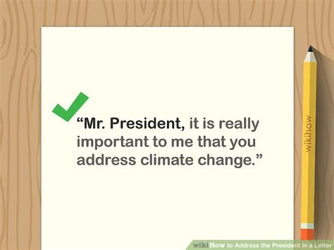 The inside address is the recipient's address. Simple Ways to Address the President in a Letter: 7 Steps