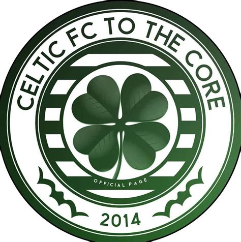 Celtic Fc To The Core