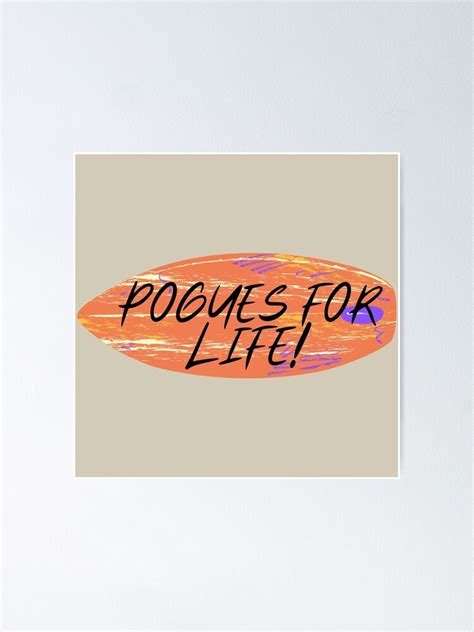 Pogues For Life Outer Banks Poster By Figureme Redbubble